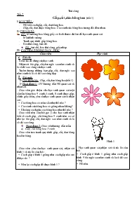 Giáo án Thủ công - Tiết 7: Gấp, cắt, dán bông hoa (tiết 1)