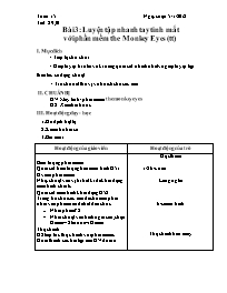 Giáo án Tin học 5 tuần 15: Luyện tập nhanh tay tinh mắt với phần mềm the Monkey Eyes (tt)