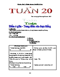 Giáo án Lớp 3 Tuần 20 - Trường TH Nguyễn Bá Ngọc